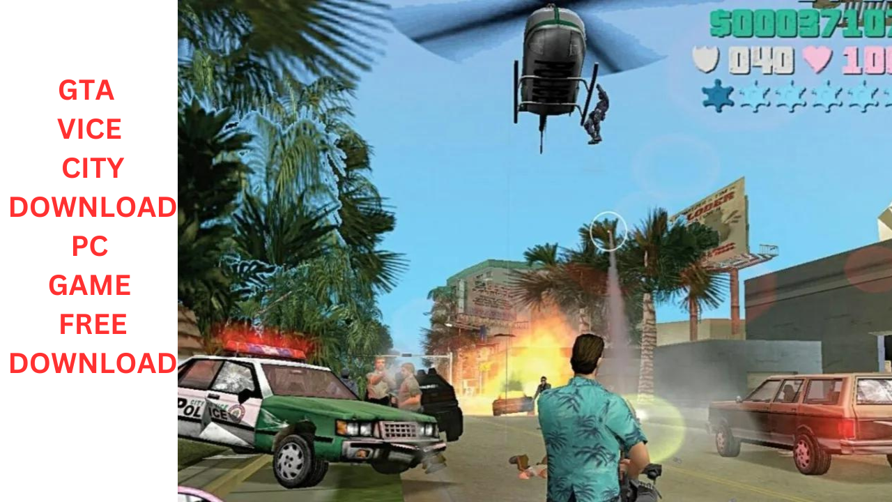 GTA VICE CITY DOWNLOAD PC GAME FREE DOWNLOAD